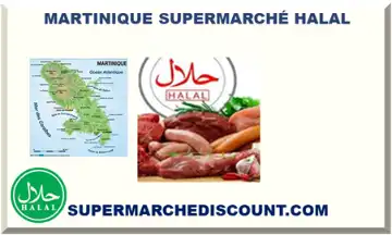 MARTINIQUE SUPERMARCHÉ HALAL 2026-2027