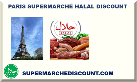 PARIS SUPERMARCHÉ HALAL DISCOUNT 20254